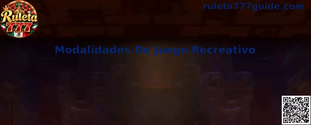 Modalidades de juego recreativo y entretenimiento visual en Ruleta 777