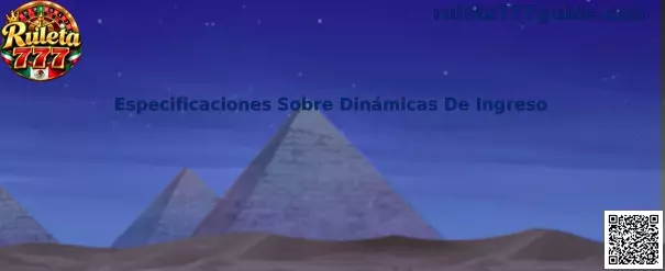 Imagen informativa de Ruleta 777 sobre especificaciones y dinámicas de ingreso